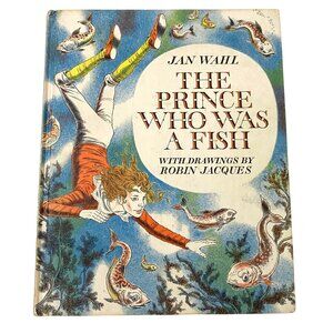The Prince Who Was a Fish Hardcover Jan Wahl Fairytale Fishing Fish Frog Fantasy